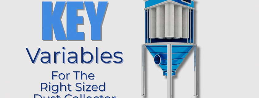 In addition to the points we mentioned in our article How to Avoid Undersizing a Baghouse Dust Collection System, here are a few additional methods to help ensure you get the right system for your operation.