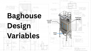 Designing a baghouse system requires careful calculation and optimization of multiple design variables to ensure reliable performance, regulatory compliance, and long-term durability.