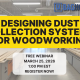 Designing Dust Collection Systems for Woodworking