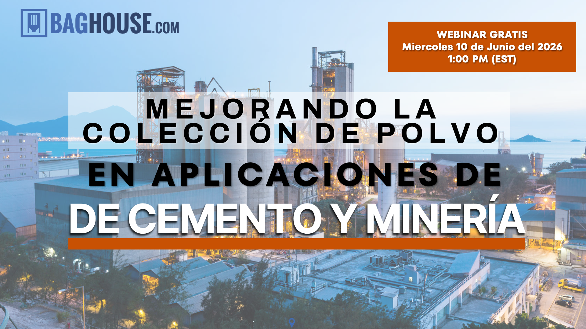 Improving Dust Collection in Cement Plants and Mining Applications Webinar