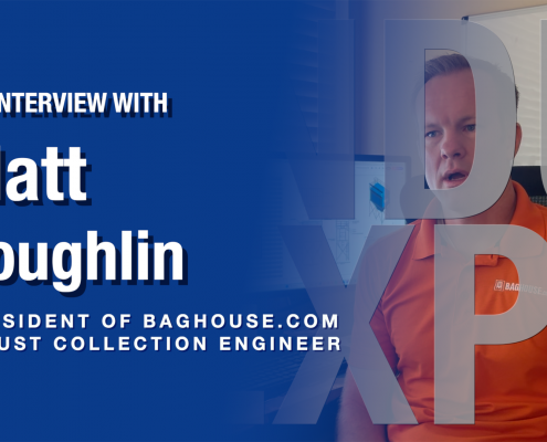 Inside the Mind of a Dust Collection Engineer – Interview with Matt Coughlin