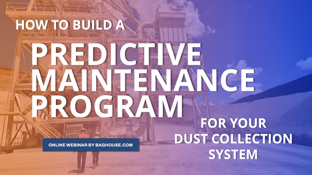 Predictive dust collector maintenance webinar for industrial maintenance teams